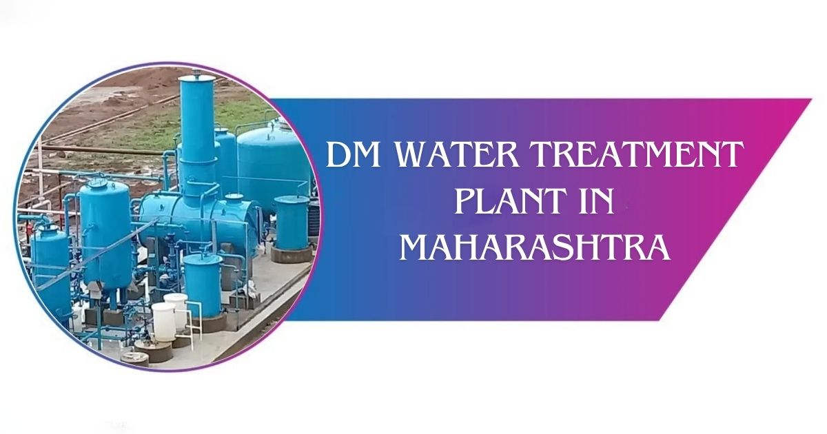 Read more about the article Dm Water Treatment Plant in Maharashtra